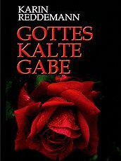 Gottes kalte Gabe