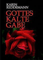 Gottes kalte Gabe