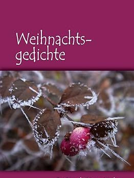 Weihnachtsgedichte