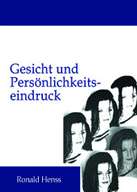 Gesicht und Persönlichkeitseindruck