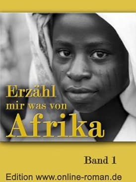 Erzähl mir was von Afrika