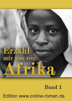 Erzähl mir was von Afrika